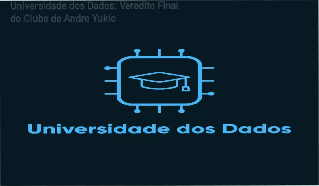 Interface de aprendizado do Clube de Assinaturas da Universidade dos Dados de Andre Yukio