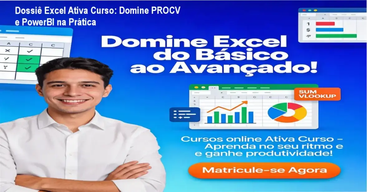 Interface do treinamento de Excel e PowerBI da Ativa Curso focada em análise de dados corporativos