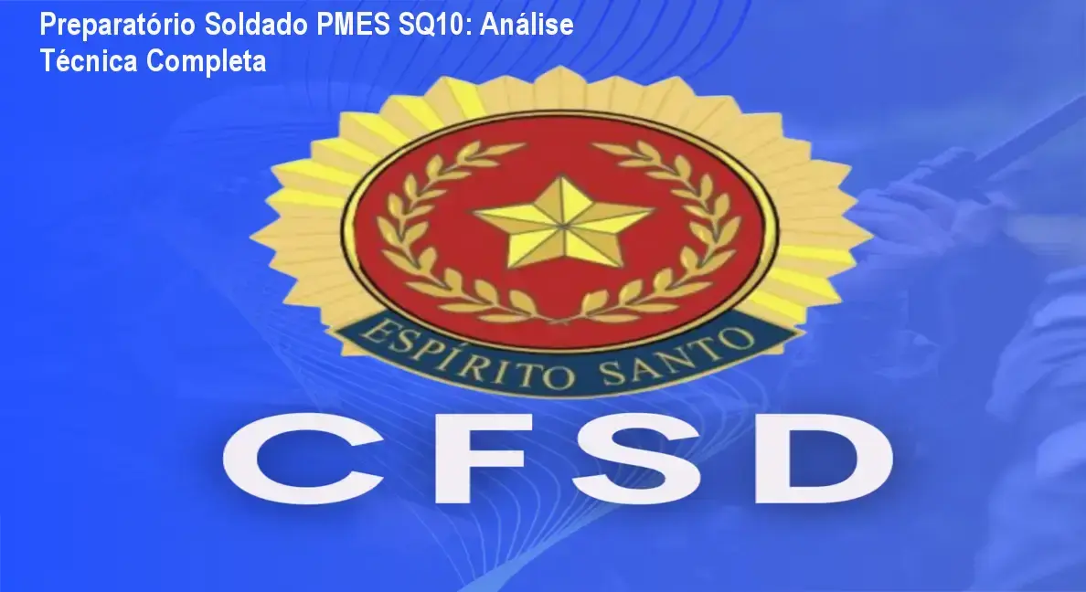Material de estudo do Curso Preparatório para Soldado da PMES com a metodologia SQ10