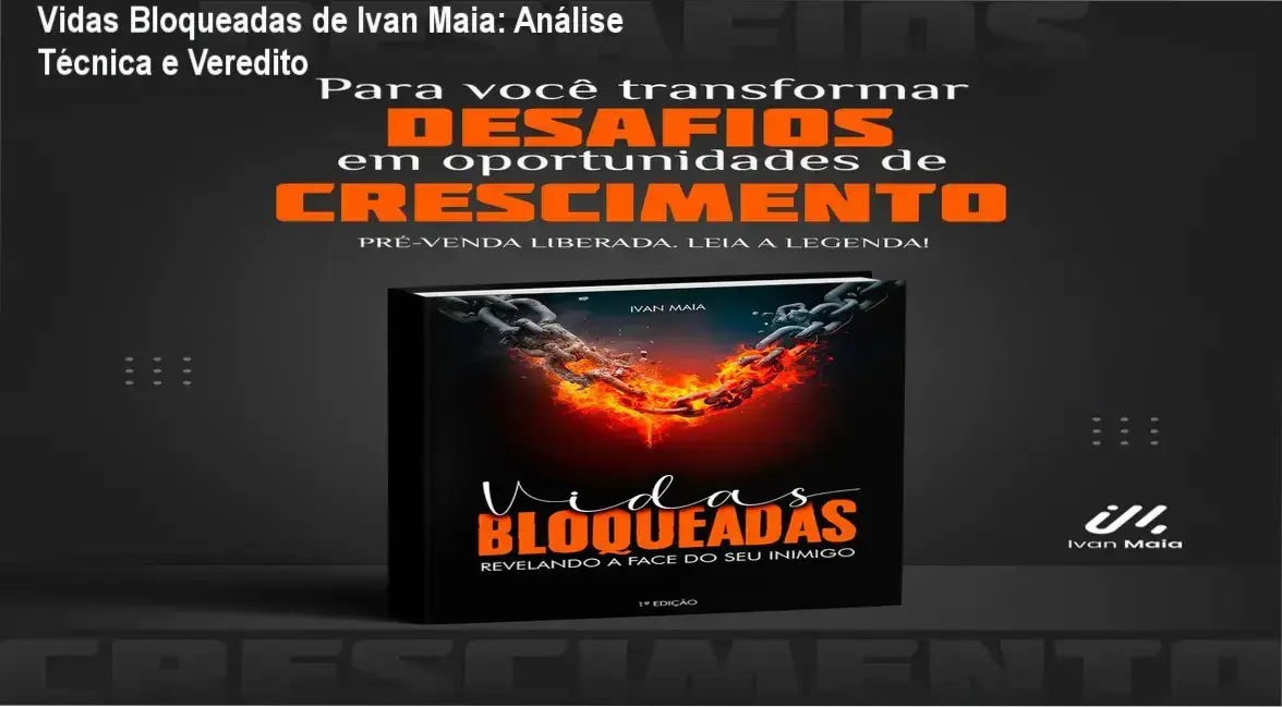 Capa do livro digital Vidas Bloqueadas de Ivan Maia focada em destravar a vida através da PNL