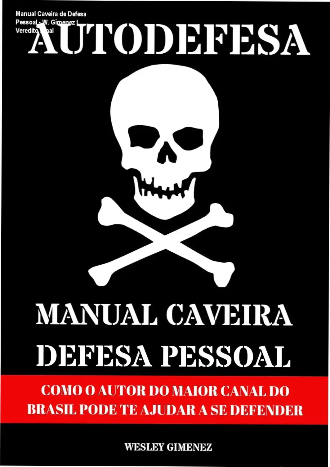 Capa do ebook Manual Caveira de Defesa Pessoal de Wesley Gimenez focado em sobrevivência urbana