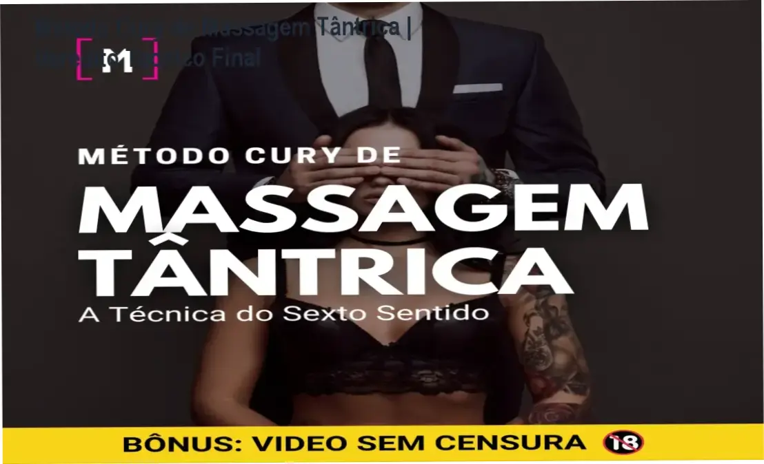 Infográfico do Método Cury de Massagem Tântrica e Protocolo Renssyg
