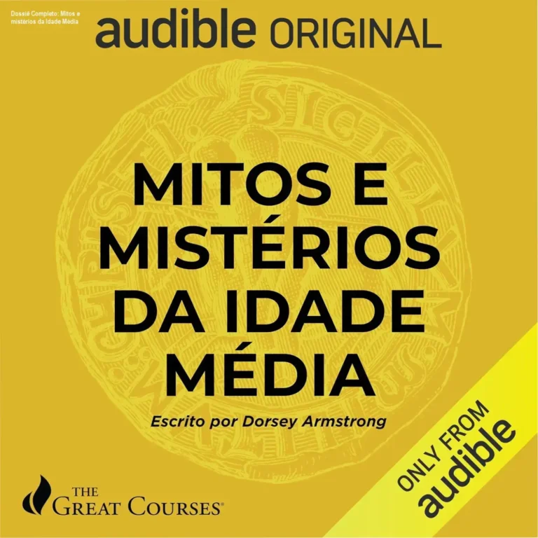 Capa do livro Mitos e mistérios da Idade Média de Dorsey Armstrong evidenciando a história medieval