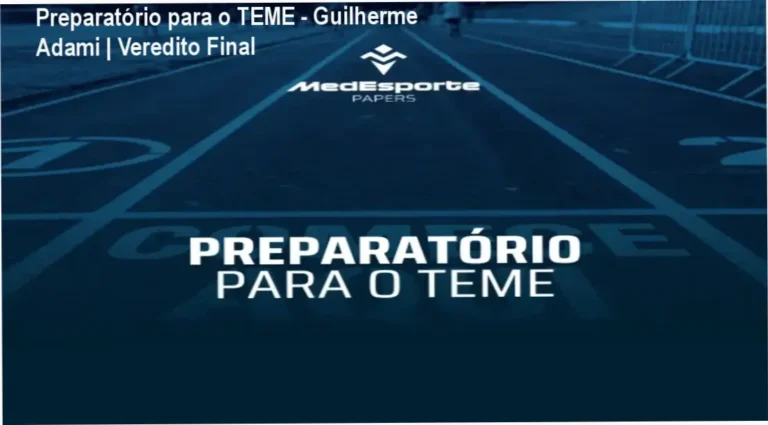 Material de estudo do curso Preparatório para o TEME de Guilherme Adami para médicos