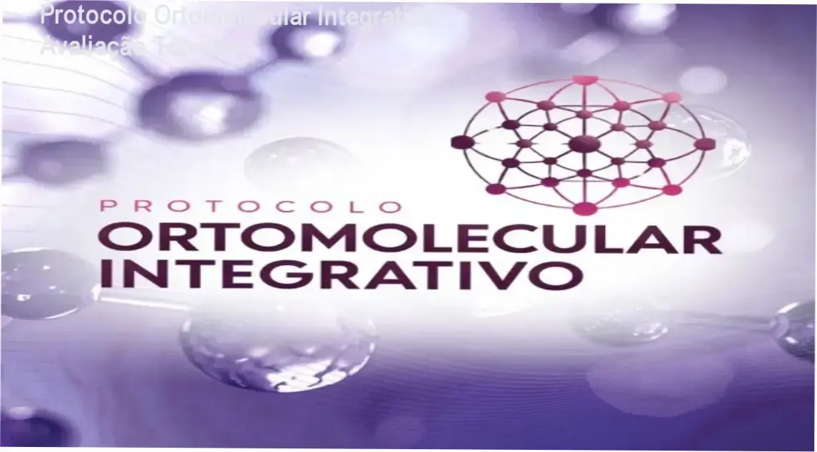 Material didático do Protocolo Ortomolecular Integrativo detalhando terapias holísticas