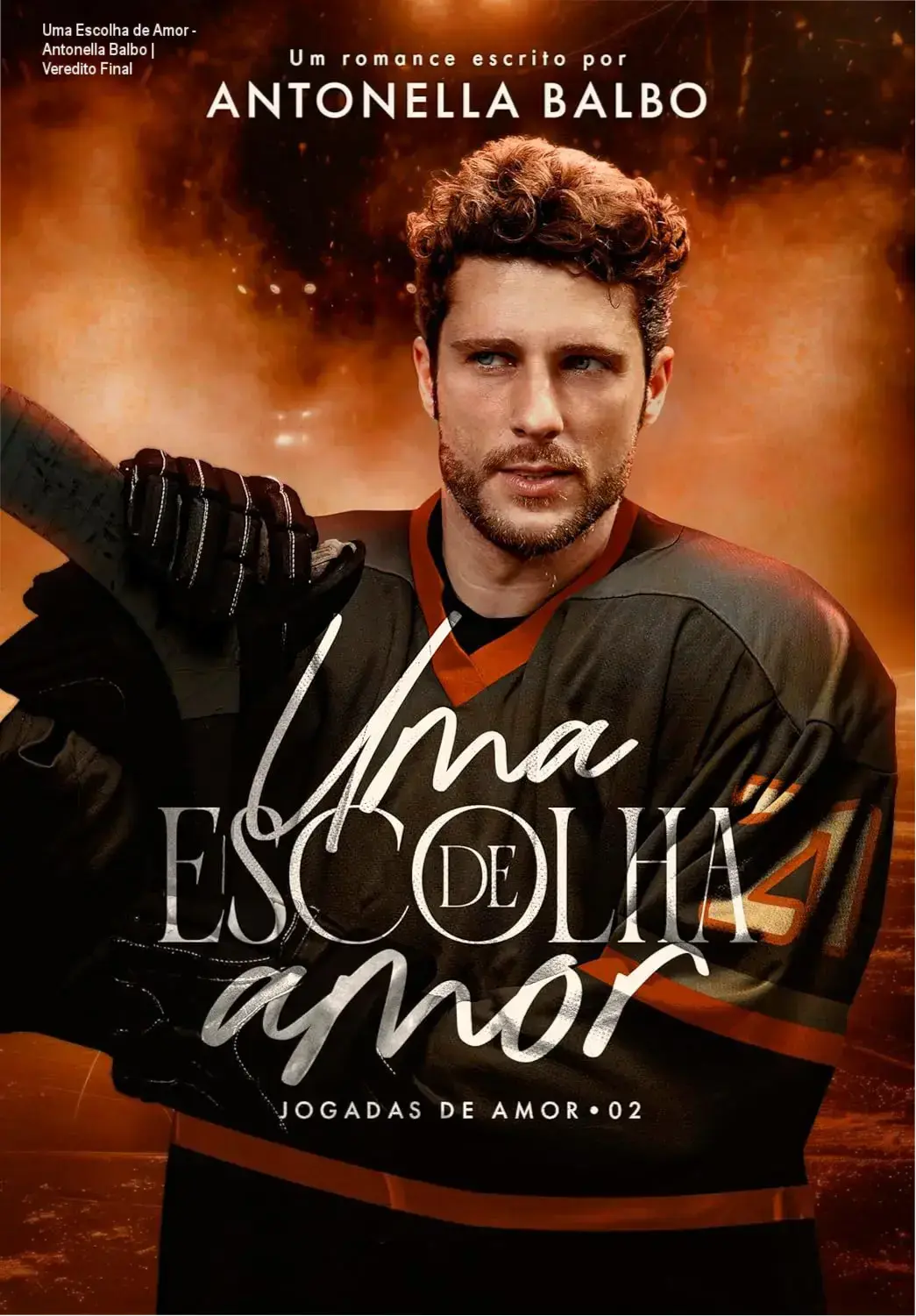 Capa do eBook Uma Escolha de Amor de Antonella Balbo destacando o gênero de romance contemporâneo